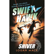 Swift and Hawk Series 4 Books set by Logan Macx, including Undercover, Supernova, Cyberspies, and Shiver from Walker Books Ltd.