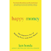 Psychology of Money Mindset,Get Your Money ,Happy Money 3 Books Collection Set - The Book Bundle