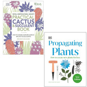 RHS Practical Cactus Succulent, RHS Propagating Plants Alan Toogood 2 Books Set - The Book Bundle