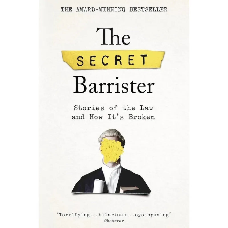 The Secret Barrister Collection 4 Books Set (The Secret Barrister, Fake Law, Nothing But The Truth & The Cut Throat Trial [Hardcover]) - The Book Bundle