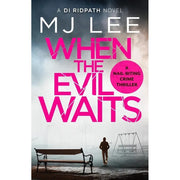 M J Lee DI Ridpath Collection 4 Books Set (When the Evil Waits ,When the Guilty Cry, When the Night Ends  & What the Shadows Hide) - The Book Bundle