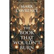 Library Trilogy by Mark Lawrence 3 Books Collection Set (The Book That Wouldn’t Burn, The Book That Broke the World &  The Book That Held Her Heart) - The Book Bundle
