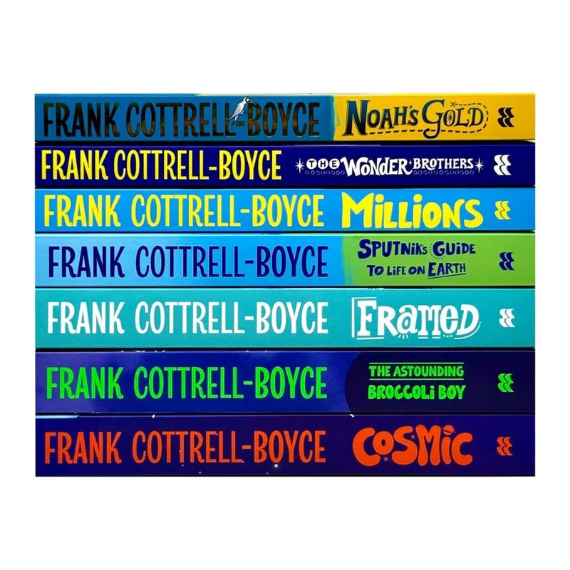 Frank Cottrell-Boyce Collection 7 Books Set (Cosmic, The Wonder Brothers, Noah's Gold, Millions, Framed, The Astounding Broccoli Boy & Sputnik's Guide to Life on Earth) - The Book Bundle
