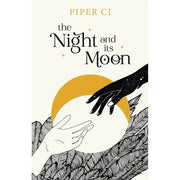 Night and its Moon Series By Piper CJ 3 Books Collection Set (The Night and Its Moon, The Sun and Its Shade & The Gloom Between Stars ) - The Book Bundle