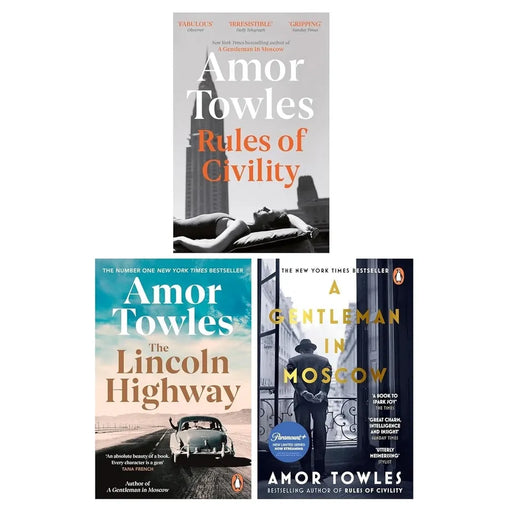 Amor Towles Collection 3 Books Set(Rules of Civility, The Lincoln Highway & A Gentleman in Moscow) - The Book Bundle