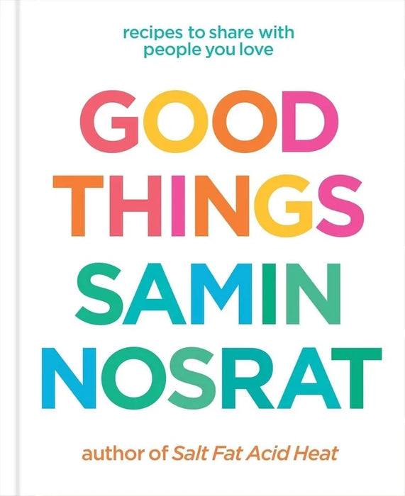 Samin Nosrat 2 Books Collection Set(Good Things & Salt,Fat, Acid, Heat) - The Book Bundle