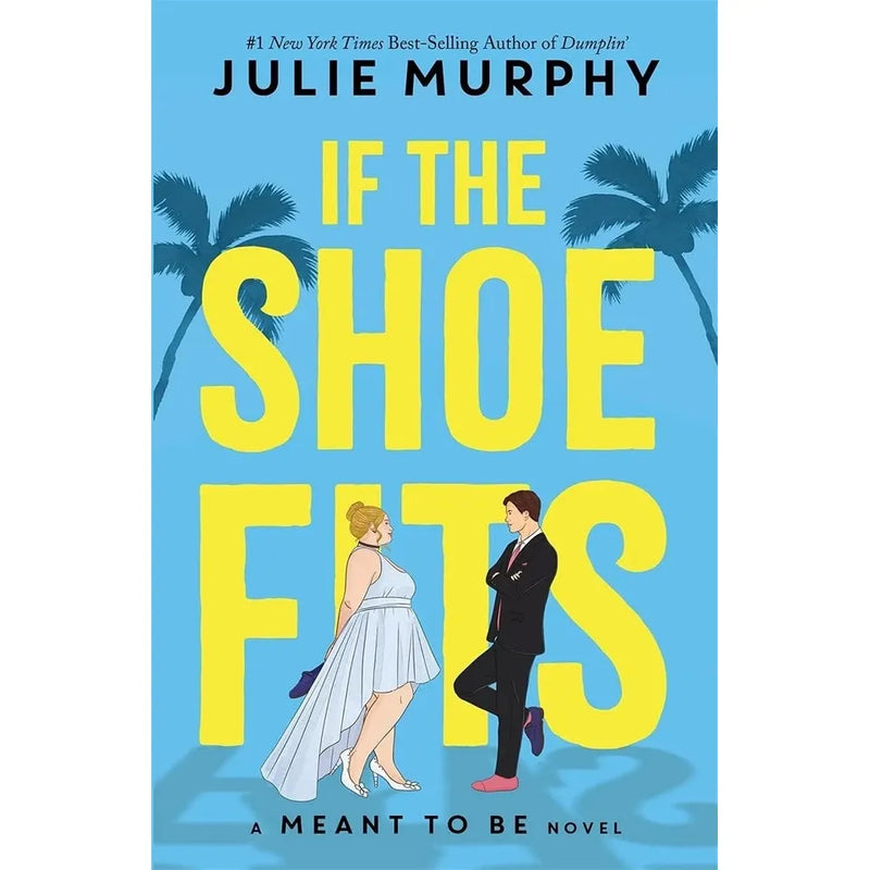 Meant To Be Series 5 Books Collection Set(If the Shoe Fits ,By the Book, Kiss the Girl, Tangled Up In You  & Worth Fighting For) - The Book Bundle
