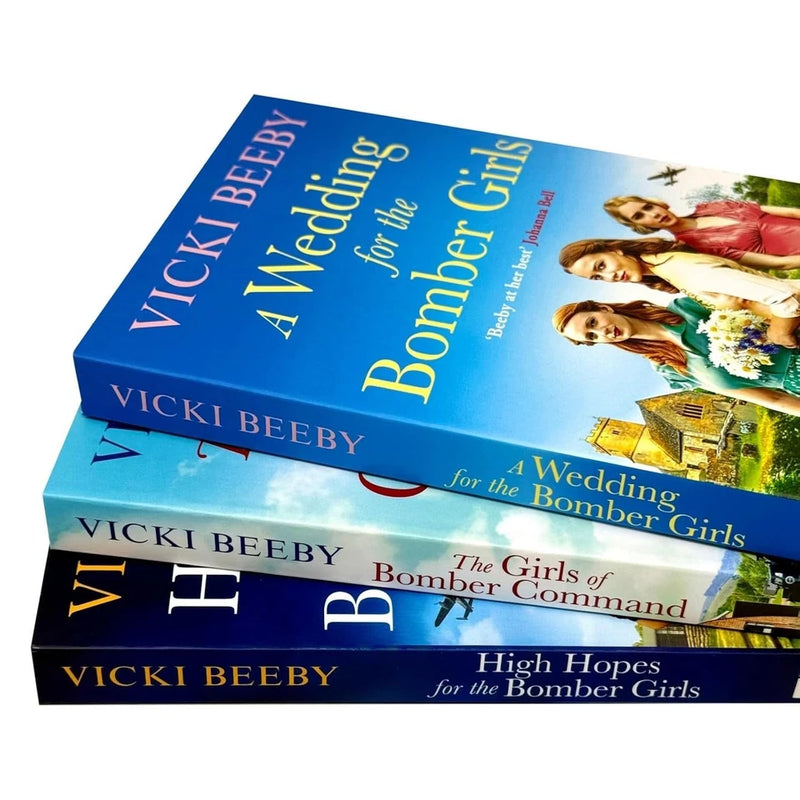 Bomber Command Girls Series 3 Books Collection Set by Vicki Beeby(A Wedding for the Bomber Girls ,The Girls of Bomber Command & High Hopes for the Bomber Girls) - The Book Bundle