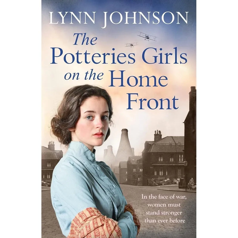 Potteries Girls 5 Books Collection Set by Lynn Johnson(The Girl from the Workhouse ,Wartime with the Tram Girls ,The Potteries Girls on the Home Front, A New Day at Paradise Pottery & Heartache For The Tram Girls) - The Book Bundle