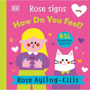 Rose Ayling-Ellis Collection 5 Books Set(Rose Signs Good Morning! ,Rose Signs Good Night!, Rose Signs How Do You Feel? ,Rose Signs Please and Thank you!  & The Big Bang!: World Book Day 2026) - The Book Bundle