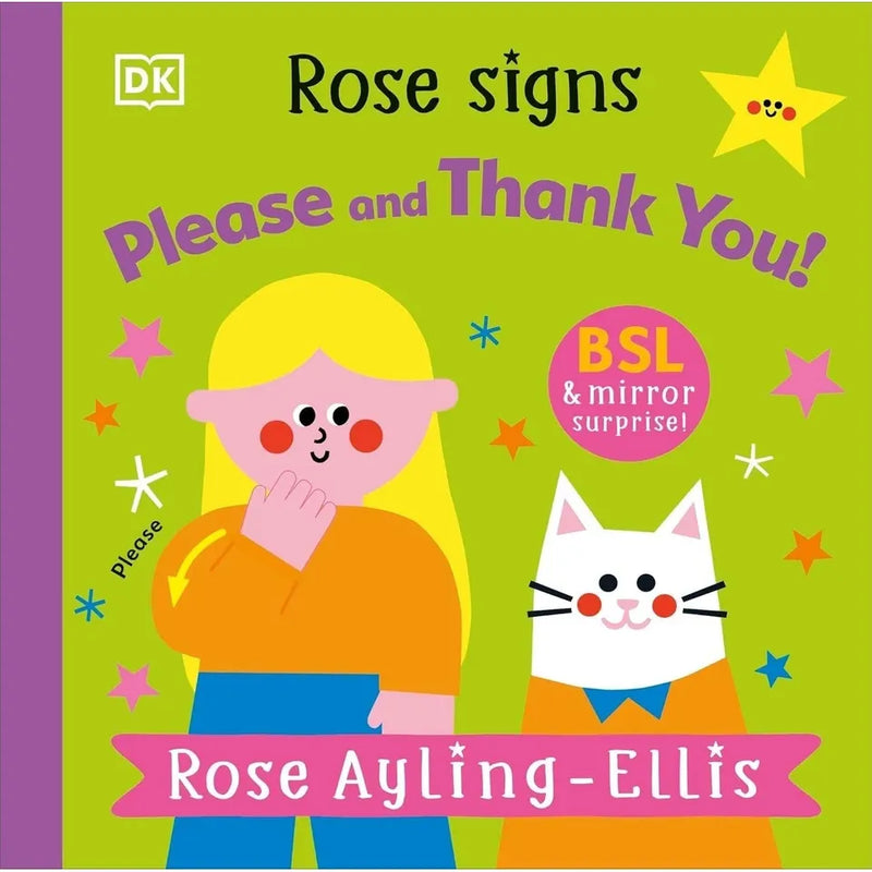 Rose Ayling-Ellis Collection 5 Books Set(Rose Signs Good Morning! ,Rose Signs Good Night!, Rose Signs How Do You Feel? ,Rose Signs Please and Thank you!  & The Big Bang!: World Book Day 2026) - The Book Bundle