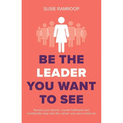 Working Backwards,Managing Business Start-Ups,Be the Leader You Want to See 3 Books Collection Set - The Book Bundle