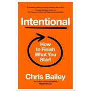 Chris Bailey Collection 3 Books Set(Intentional [Hardcover],How to Calm Your Mind  & Hyperfocus) - The Book Bundle