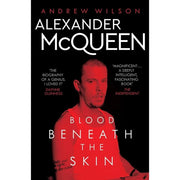 Andrew Wilson 3 Books Set(I Wanna Be Loved By You HB,Alexander McQueen & I Saw Him Die) - The Book Bundle