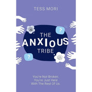 Boundaries When to Say Yes, How to Say No To Take Control of Your Life By Dr. Henry Cloud, John Townsend & The Anxious Tribe By Tess Mori 2 Books Collection Set - The Book Bundle