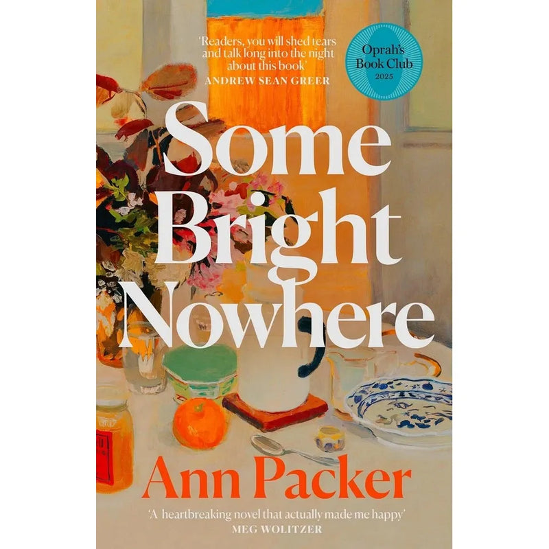 Ann Packer 2 Books Collection Set(Some Bright Nowhere & Children’s Crusade ) - The Book Bundle