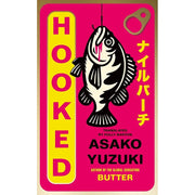 Asako Yuzuki Collection 2 books set featuring "Butter" and "Hooked," published by Fourth Estate, with book covers visible.