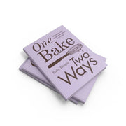 One Bake, Two Ways: The sweet home baking cookbook By Ruby Bhogal - The Book Bundle