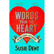 Susie Dent Collection of three books including Interesting Stories about Curious Words, Word Perfect, and Words from the Heart by John Murray Ltd.