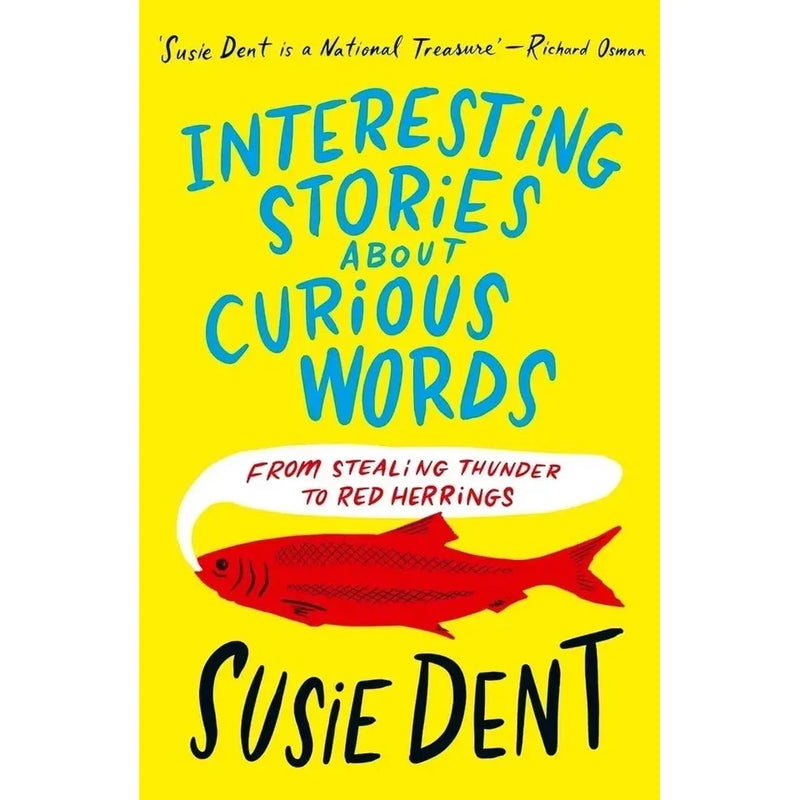 Susie Dent Collection of three books featuring interesting stories, word history, and language insights by Susie Dent, published by John Murray Ltd.