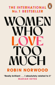 Women Who Love Too Much & Related Reads 2 Books Collection Set - Non Fiction - Paperback - The Book Bundle