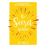 Two paperback non-fiction books: "The Secret Within" by Lucie North and "The Power Is Within You" by Louise Hay, published by Hay House.