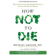 Set of three paperback books on healthy longevity diet including The How Not To Age Cookbook and How Not To Die by Michael Greger and Gene Stone.