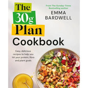 Three paperback books from Emma Bardwell's The 30g Plan, The Fibre Effect, and The 30g Plan Cookbook collection by Vermilion.