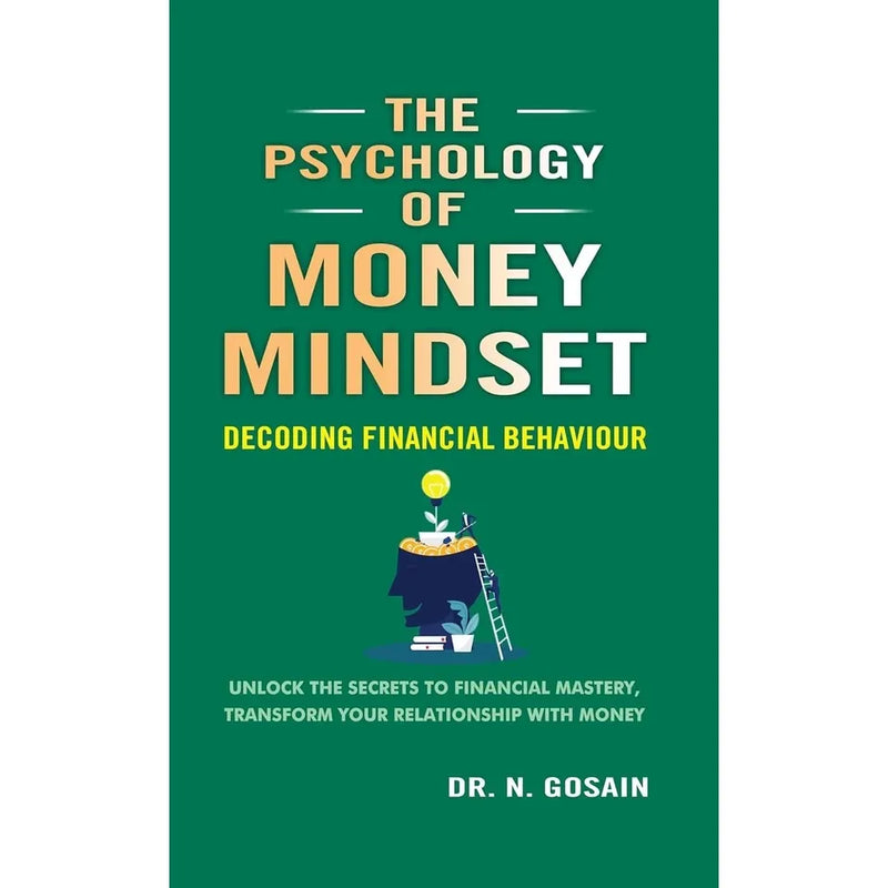 Three paperback books from the Creative Mind and Success collection by I. Macay, Jenara Nerenberg, and Dr. Gosain on psychology and money mindset