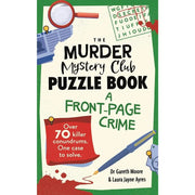 Three paperback Murder Mystery Club Puzzle Books from Gareth Moore and Laura Jayne Ayres, fiction series collection, featuring intriguing puzzles.