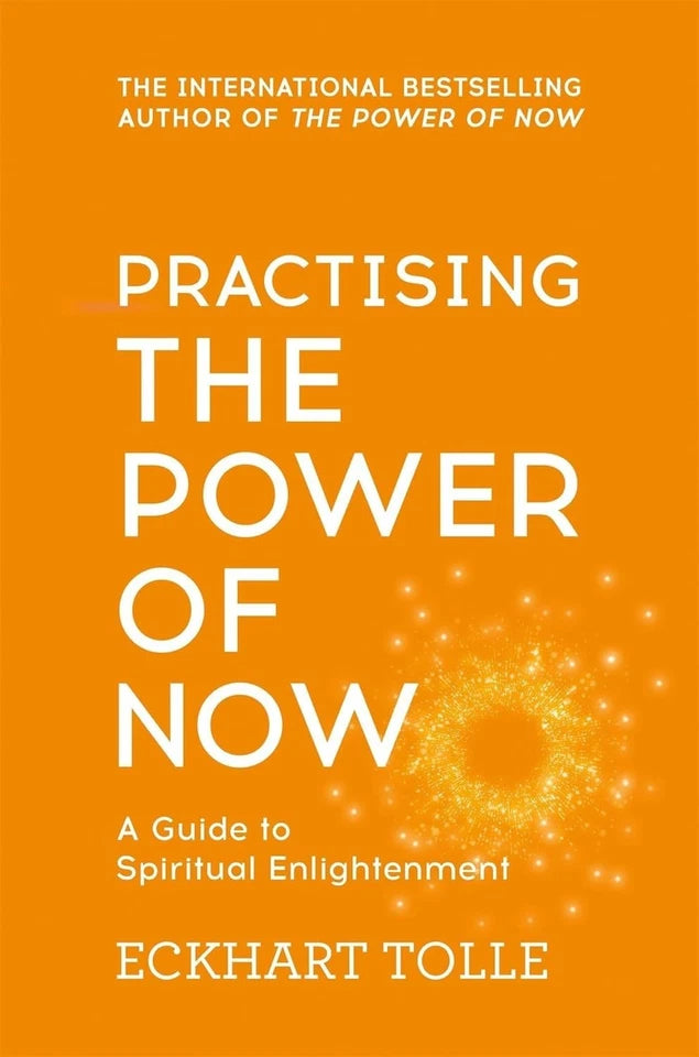 Practising The Power Of Now & The Power Of Now 3 Books Collection Set by Eckhart Tolle - Non Fiction - Paperback