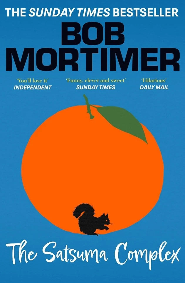 Mortimer & Whitehouse Gone Fishing, The Satsuma Complex 5 Books Collection Set By Bob Mortimer - Fiction - Paperback