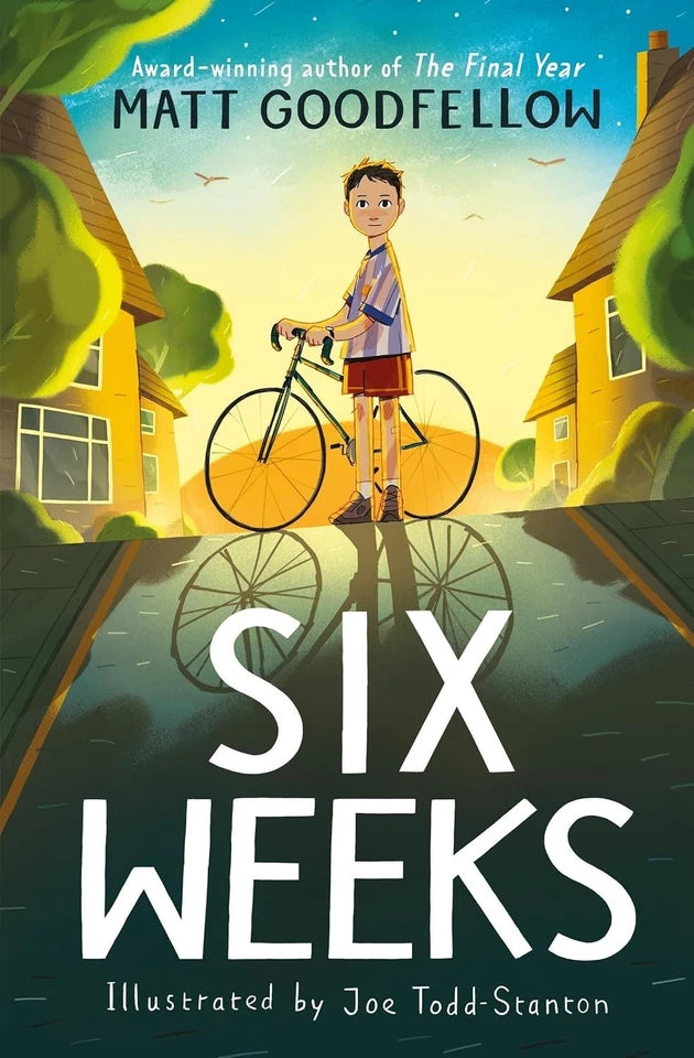 The Final Year, The First Year & Six Weeks 3 Books Collection Set By Matt Goodfellow - Fiction - Paperback