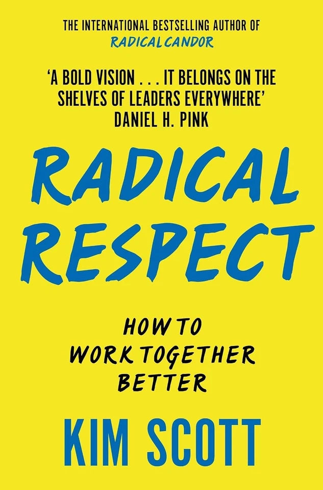Radical Respect, Radical Candor, Just Work & The 5 Second Shift 4 Books Collection Set - Non Fiction - Paperback
