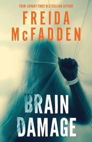 Collection of three fiction books by Freida McFadden, including Brain Damage, Death Row, and The Witch, published by Poisoned Pen Press.