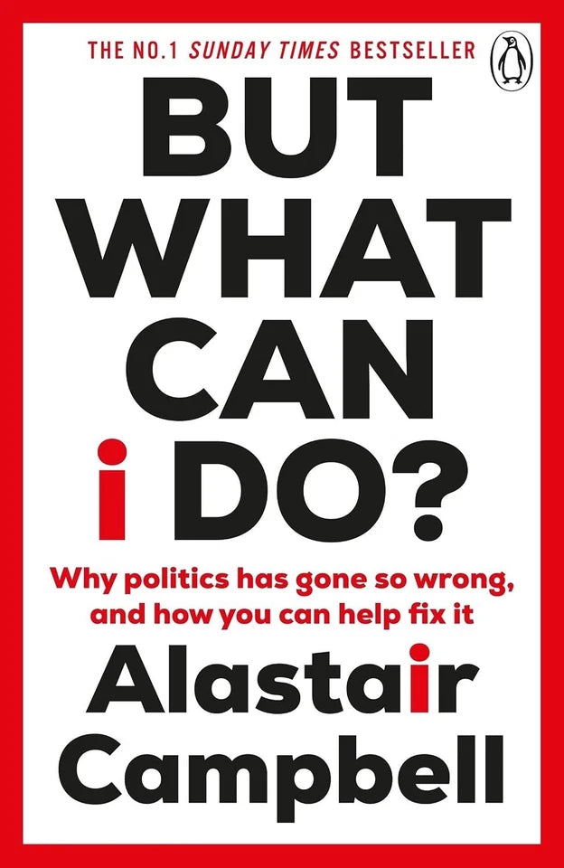 Collection of three Alastair Campbell non-fiction books including "But What Can I Do," "Living Better," and "Persistence" by Penguin.