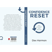 Confidence Reset: Not Louder Just Realer  by Dex Harmon - The Book Bundle