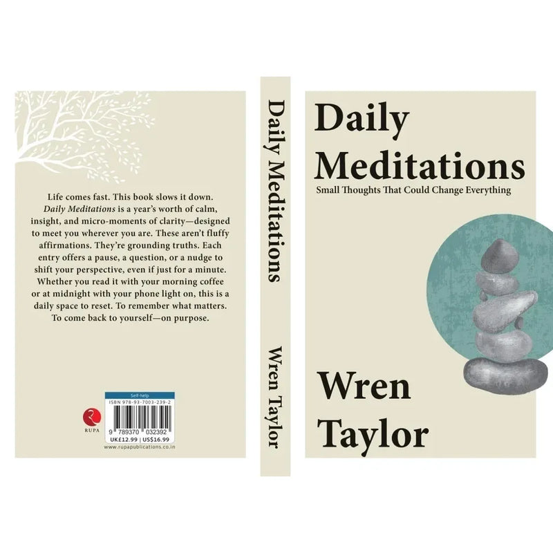 Daily Meditations : Small Thoughts That Could Change Everything by Wren Taylor - The Book Bundle