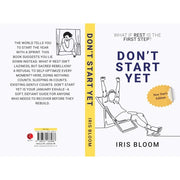 DON'T START YET : What If Rest Is The First Step? - The Book Bundle