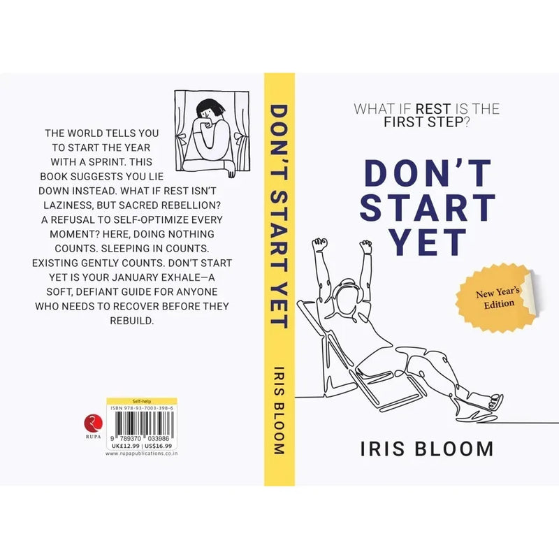 DON'T START YET : What If Rest Is The First Step? - The Book Bundle