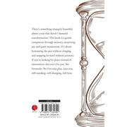 Everything Stays, Everything Changes : Make Peace With the Past Make Plans Anyway - The Book Bundle