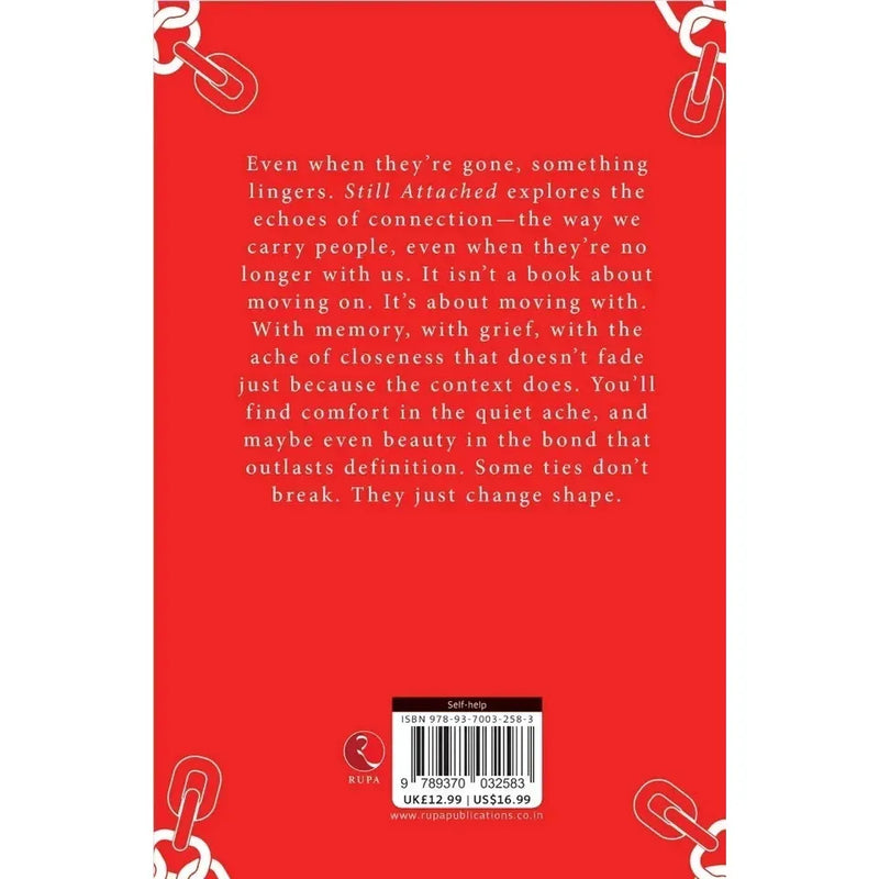 Still Attached : Love Doesn't Always End Sometimes It Just Changes Shape by Isla Monroe - The Book Bundle