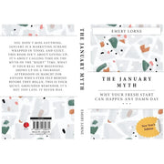 THE JANUARY MYTH : Why Your Fresh Start Can Happen Any Damn Day by Emery Lorne - The Book Bundle