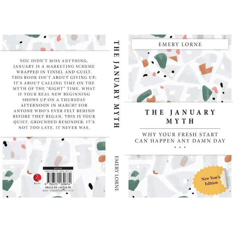 THE JANUARY MYTH : Why Your Fresh Start Can Happen Any Damn Day by Emery Lorne - The Book Bundle