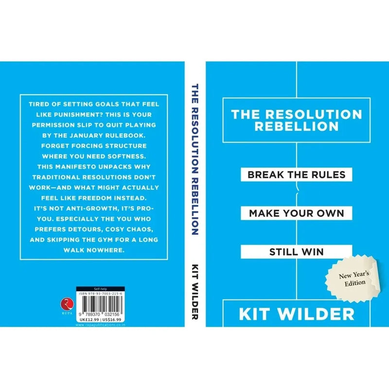 THE RESOLUTION REBELLION : Break The Rules Make Your Own Still Win by Kit Wilder - The Book Bundle
