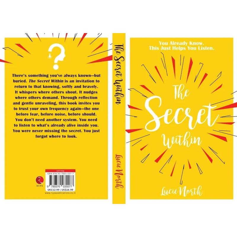 The Secret Within : You Already Know This Just Helps You Listen by Lucie North - The Book Bundle