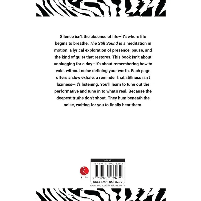 The Still Sound : Learning To Hear What Silence Has To Say by Eliot Sun - The Book Bundle