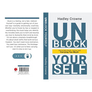 Unblock Yourself : You're Not Stuck You're Just Carrying Too Much by Hadley Crowne - The Book Bundle