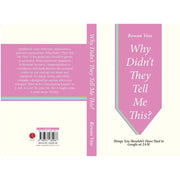 Why Didn't They Tell Me This? : Things You Shouldn't Have Had to Google at 2AM by Rowan Voss - The Book Bundle