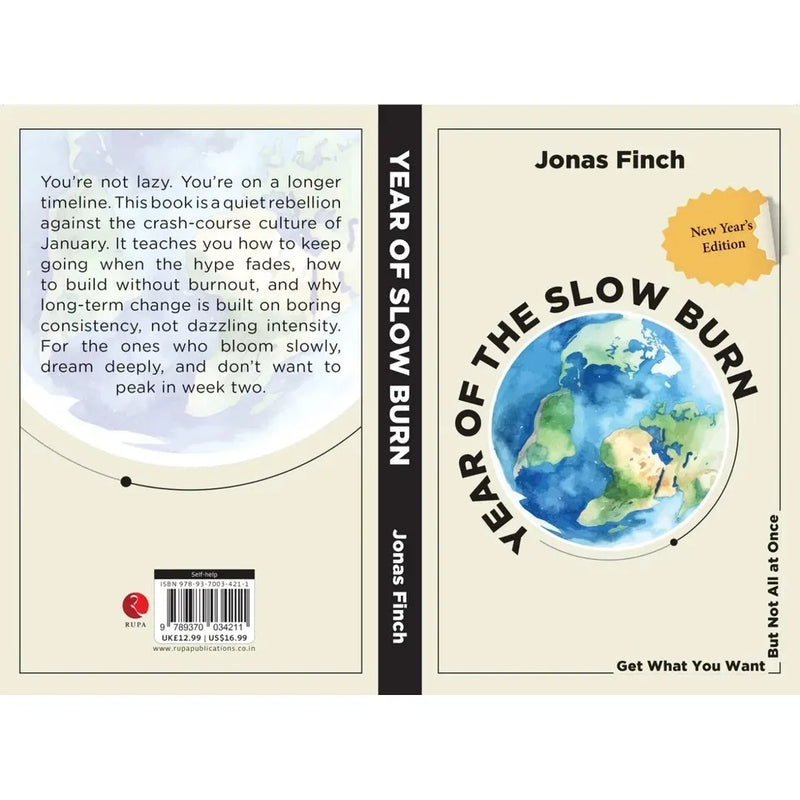 Year Of The Slow Burn : Get What You Want But Not All at Once by  Jonas Finch - The Book Bundle
